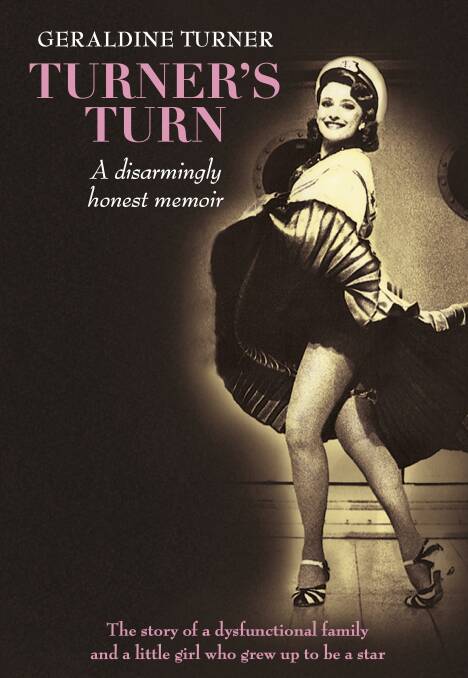 TURNER'S TURN: Geraldine Turner's new memoir is disarmingly honest.